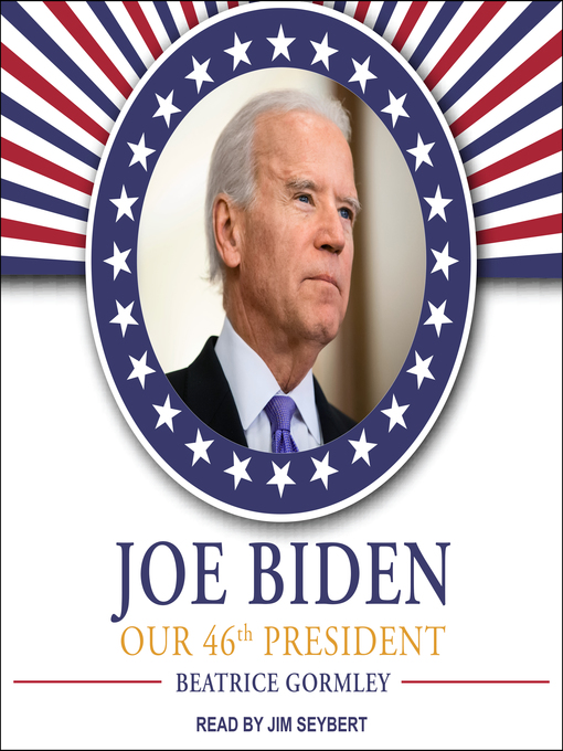 Title details for Joe Biden by Beatrice Gormley - Available